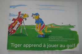 Rarität: NEU Tiger apprend à jouer au golf de Hampé Wüthrich