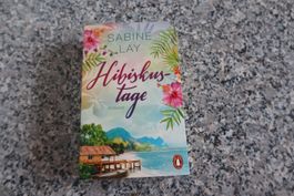 Hibiskustage Liebesroman Sabine Lay