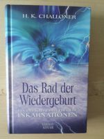 Das Rad der Wiedergeburt / H. K. Challoner