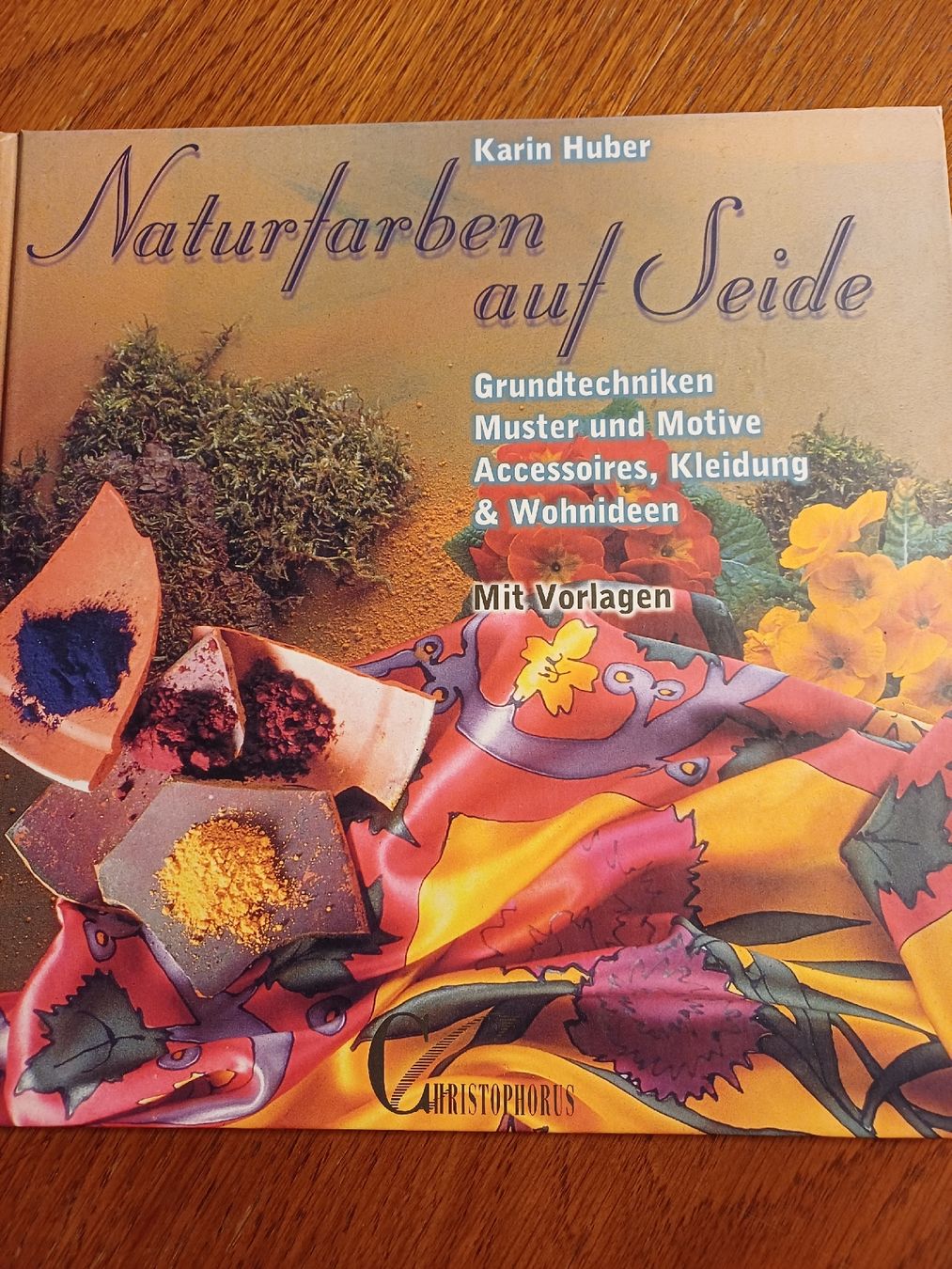 Bücher: Buch: Naturfarben auf Seide – Neu (gemäss Beschreibung) aus Gächliwil von lesidees