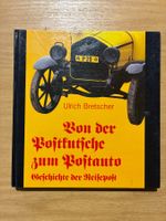 Postkutsche zum Postauto (Saurer Berna)