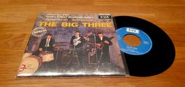 THE BIG THREE, What'd I Say, 4 Song EP Si, Neuwertig!