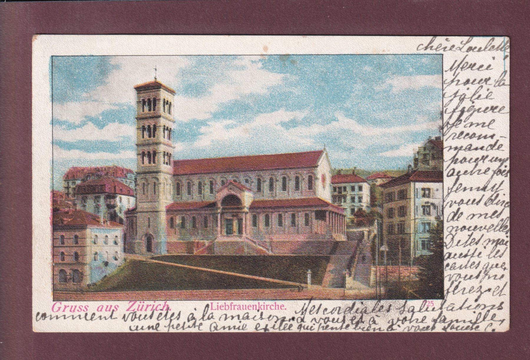 Cartoline postali: ZÜRICH - Liebfrauenkirche - 1905 – Usato da Pully venduto da nicecards