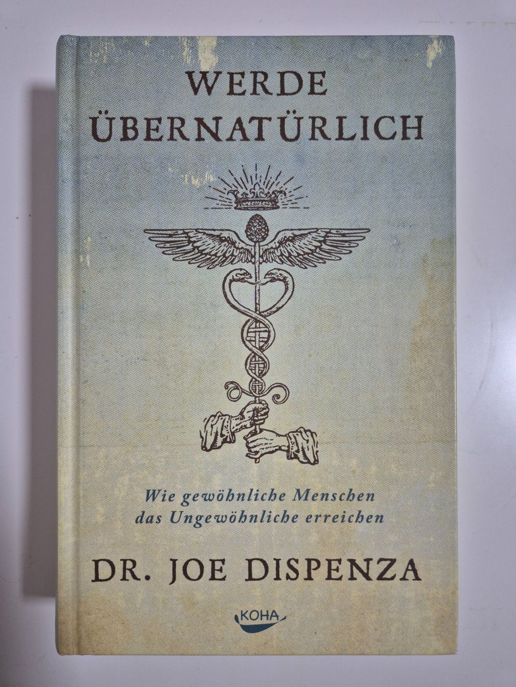 Libri: Werde übernatürlich - Dr. Joe Dispenza – Usato da Zell ZH venduto da Ulanbator