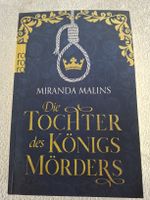 Miranda Malins,Die Tochter des Königsmörders,Taschenbuch 