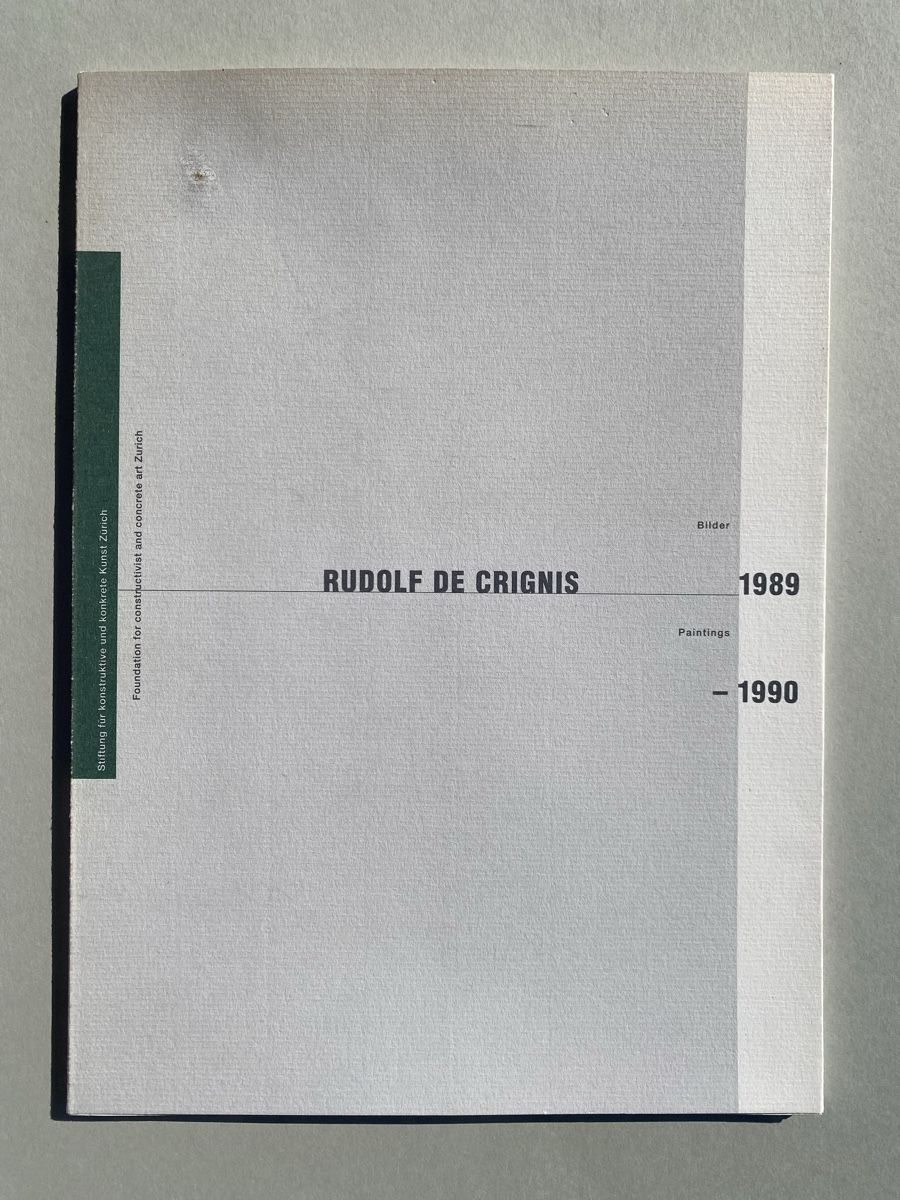 Libri: Rudolf de Crignis Paintings 1989-1990 Book – Usato da Zürich venduto da lesgarcons 2