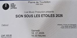 1 Billet Sion Sous Les Etoiles 18.07.26 Debout