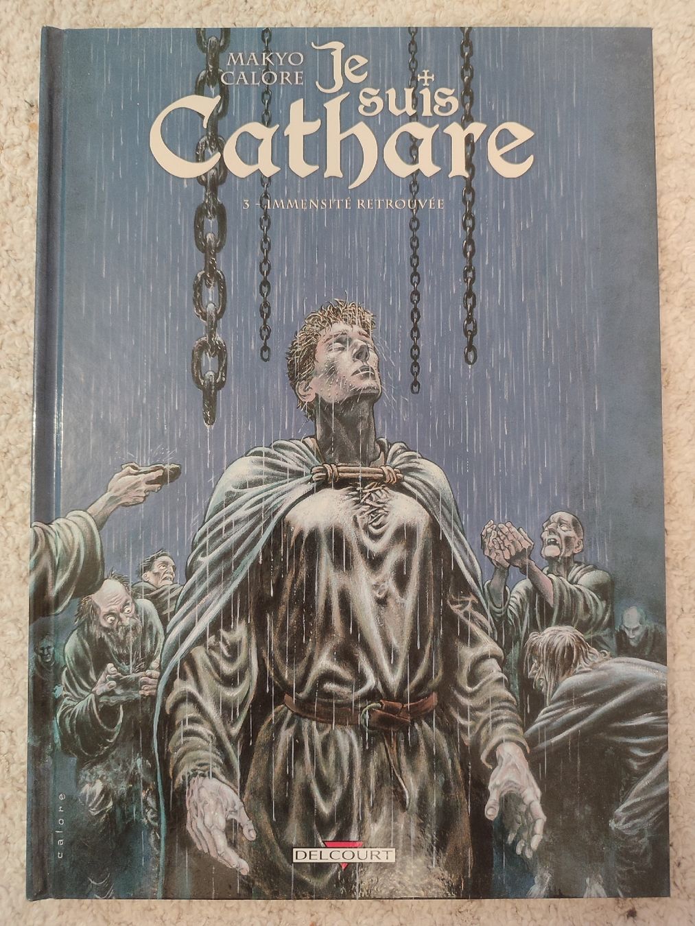 BD: Je suis cathare - immensité retrouvée - EO - BE – D'occasion à Bougy-Villars par Vogue