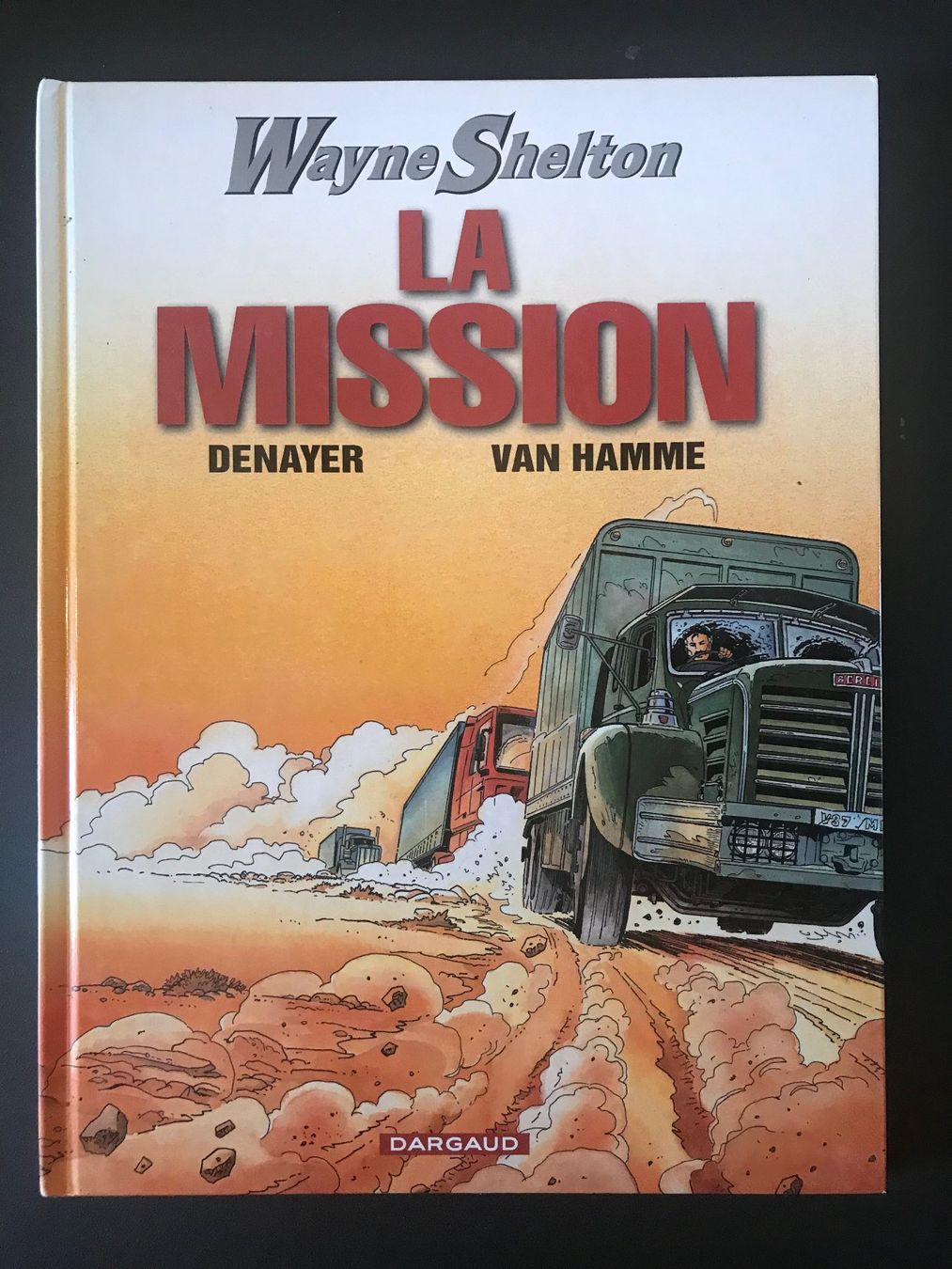 Fumetti: Wayne Shelton - La mission – Usato da Commugny venduto da Alexnicolas11