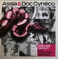 ASSIA & DOC GYNECO / X-CLUSIVES - MAUVAIS GARCON / JALOUSIE