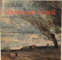 Dvořák – Cellokonzert / Bruch – Kol Nidrei (LP, Dorati)