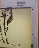 François Berthoud Studio Buch - Fashion Illustration!