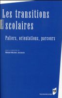Les transitions scolaires - Paliers, orientations, parcours