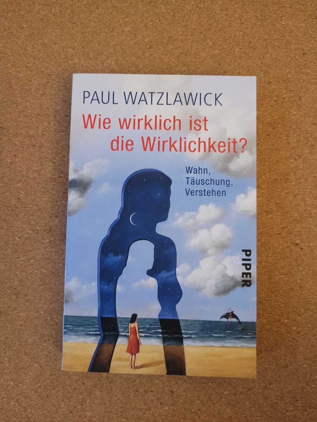 Libri: Watzlawick: Wie wirklich ist die Wirklichkeit? – Usato da Perlen venduto da Safari_23