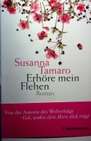 Susanna Tamaro Erhöre mein Flehen