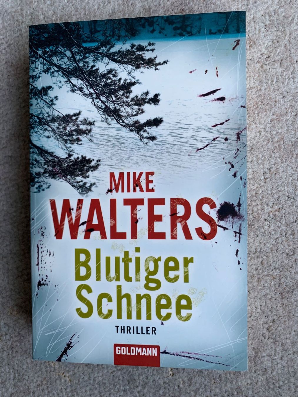 Bücher: Mike Walters - Blutiger Schnee, spannender Thriller! – Gebraucht aus Reinach AG von dipsy2002