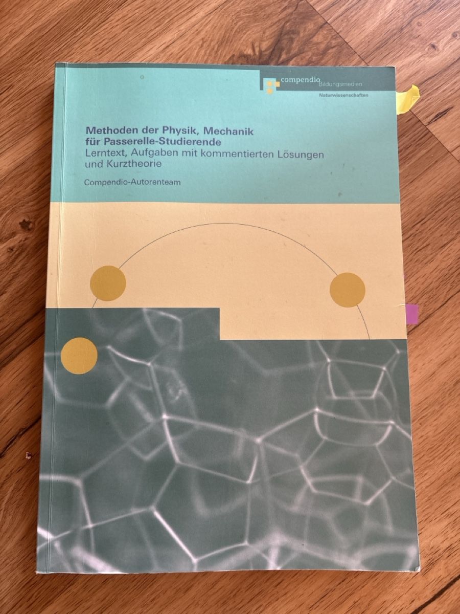 Livres: Methoden der Physik, Mechanik f. Passerelle-Stud. Lerntext – D'occasion à Lobsigen par Muus5