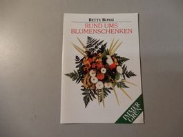 Blumengeschenke - Betty Bossi - Immer Grün