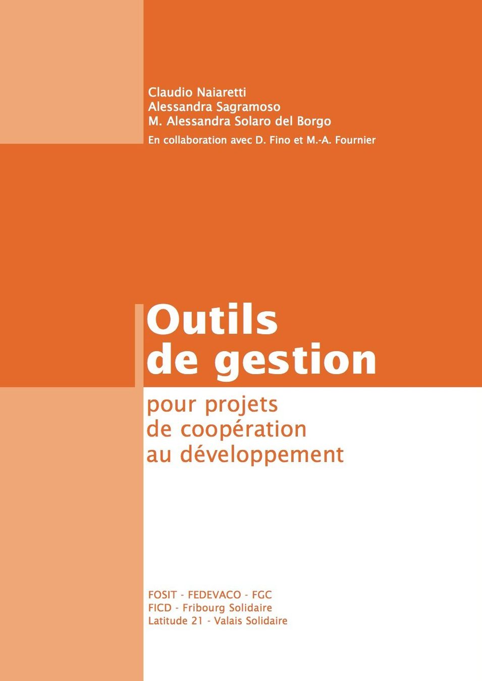 Livres: Outils de gestion pour projets de coopération – D'occasion à Neuchâtel par Dualseele