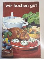 Wir kochen gut  Kochbuch  DDR  1968
