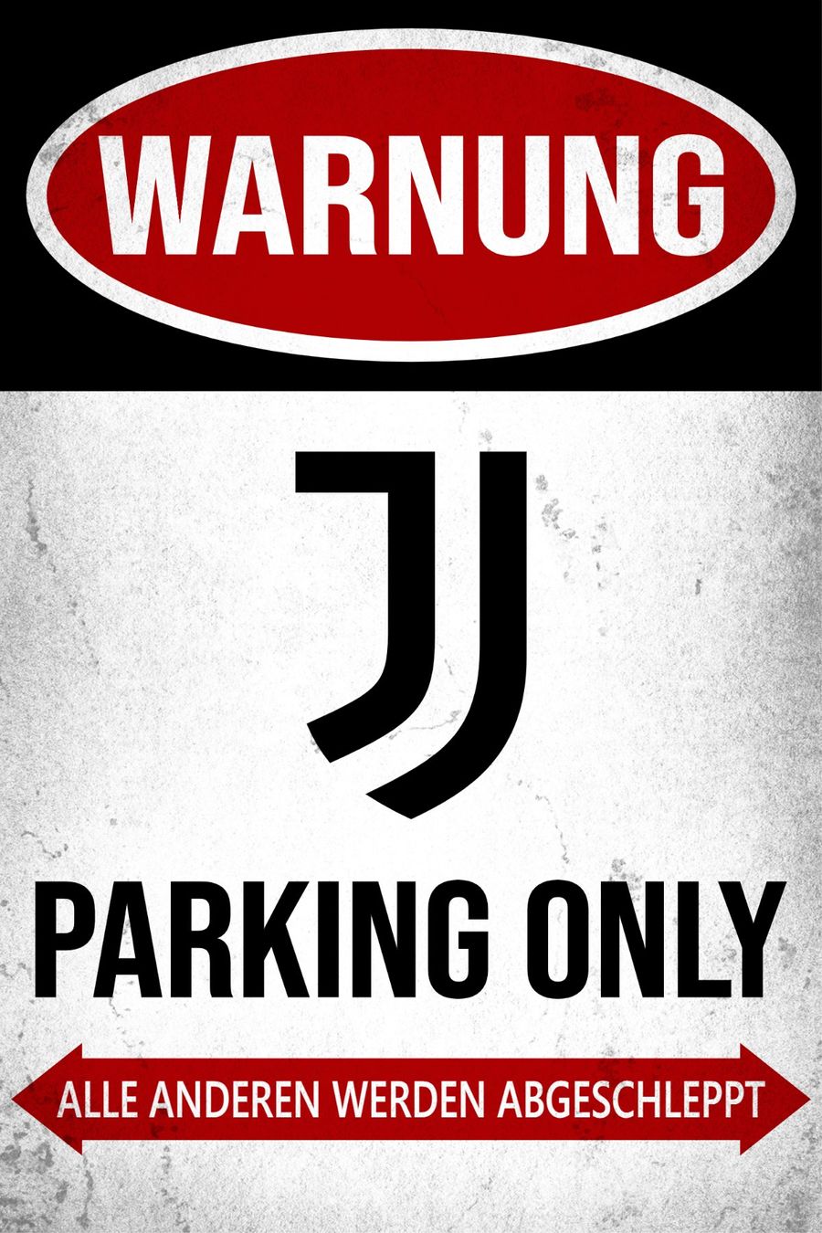 Insegne: Juventus Parking Only Blechschild Turin Logo Deutsch – Nuovo e nell'imballaggio originale da Dättlikon venduto da easythings