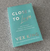 Closer to love - Vex King