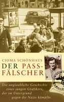 DER PASSFÄLSCHER  - Cioma Schönhaus