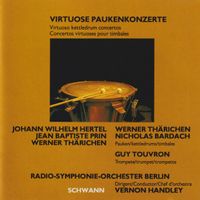VIRTUOSE PAUKENKONZERTE Prin Hertel Anonymos Thärichen CD