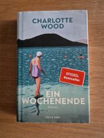 Ein Wochenende - Charlotte Wood (Roman) - Spiegel Bestseller
