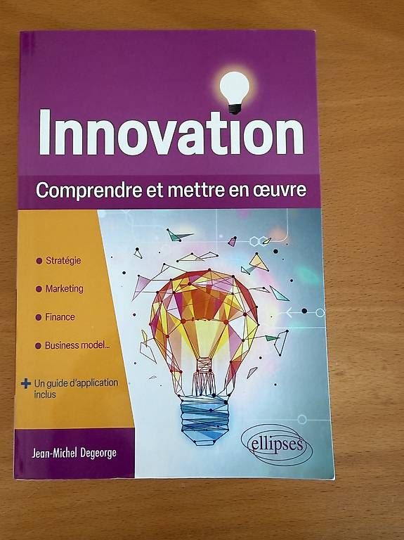 Bücher: Innovation - Comprendre et mettre en uvre – Gebraucht aus Poliez-le-Grand von Seb_Evo