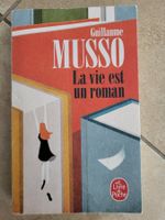 Guillaume Musso, La vie est un roman
