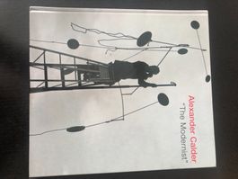 Alexander Calder "The Modernist"  Galerie Gmurzynska