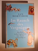 Im Rausch der Vergnügens - Ian Mortimer - Top Zustand!