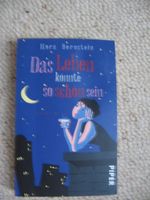 Das Leben könnte so schön sein Nora Bernstein