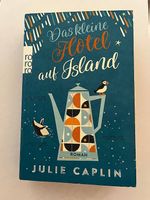 Das kleine Hotel auf Island - Julie Caplin