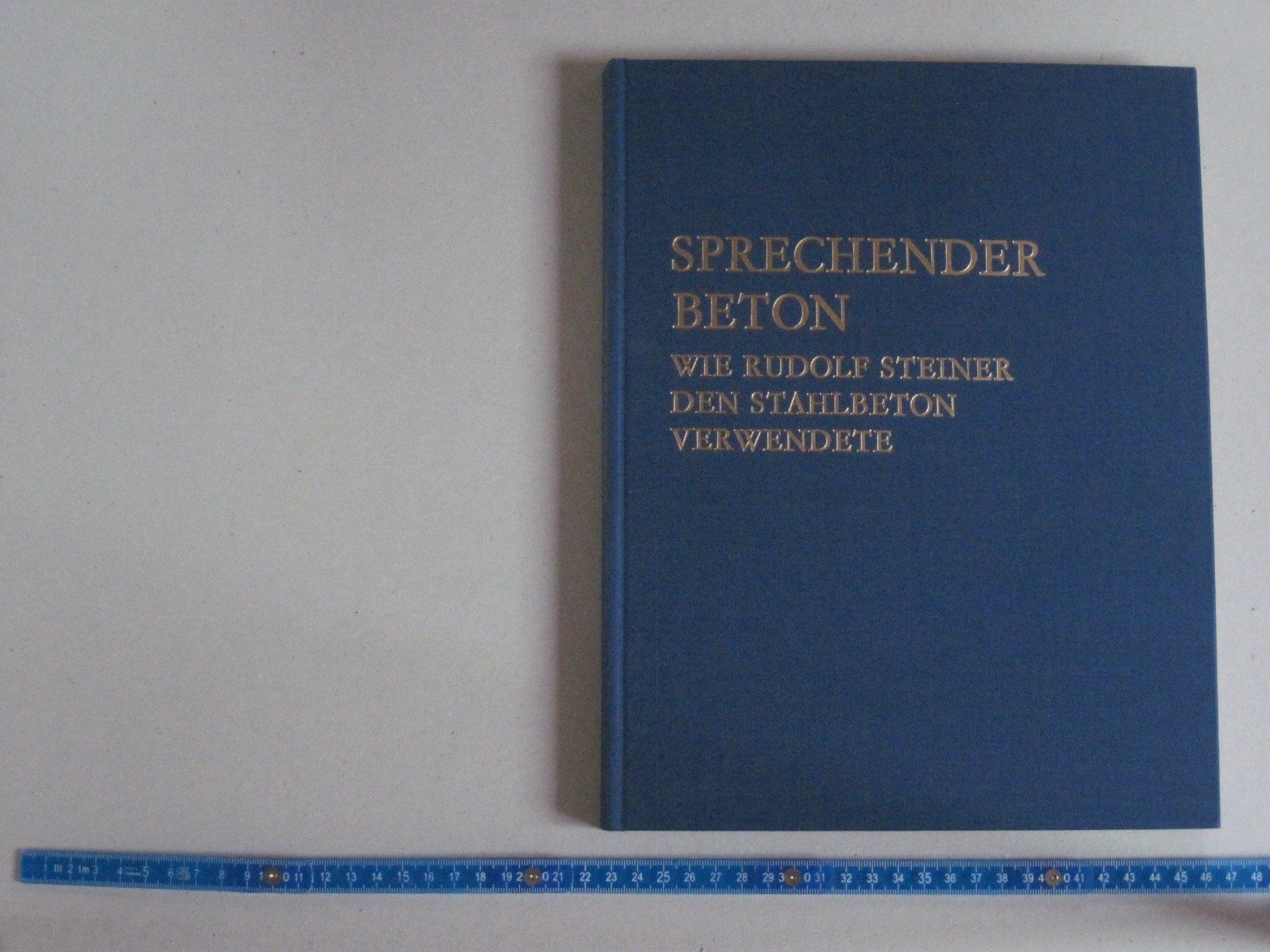 Libri: Sprechender Beton Rudolf Steiner – Usato da Feuerthalen venduto da mam_5l7b