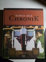 Markus Selg - Chronik - Hatje Cantz - 2006