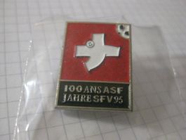 Pin Fussball 100 Jahre SFV Nati Suisse Schweiz / Jg 1995