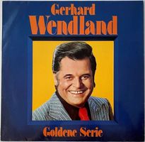 Gerhard Wendland, Goldene Serie