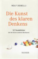 Die Kunst des klaren Denkens