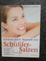 Schlank mit Schüssler Salzen - Das Original Buch