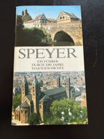 Speyer Stadtgeschichte: Führer durch 2000 Jahre, Top Zustand