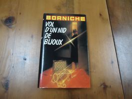Vol d'un nid de bijoux - Borniche