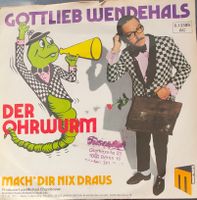 Vinyl-Single Gottlieb Wendehals - der Ohrwurm