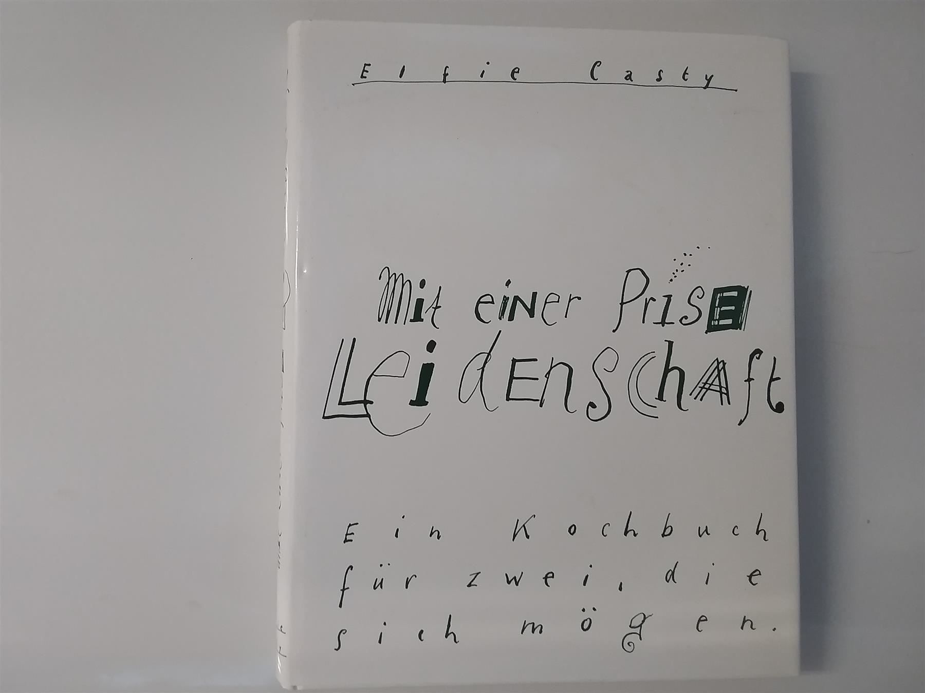 Libri: Elfie Casty Mit einer Prise Leidenschaft – Usato da Wildensbuch venduto da Mangosteen7