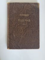Baldegger Kochbuch, 1928, 2000 Rezepte