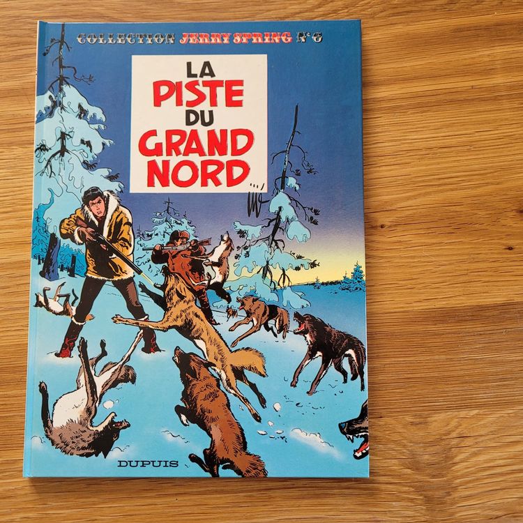 BD Collection Jerry Spring 6. La Piste Du Grand Nord (D'occasion) à ...