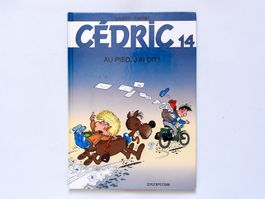 Cédric - Tome 14, Au pied, j'ai dit! (EO)