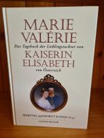 Marie Valerie - Das Tagebuch der Kaisertochter Elisabeth