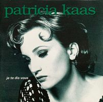 Patricia Kaas - je te dis vous [COLUMBIA]